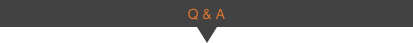 Q &amp;amp; A