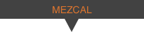 MEZCAL